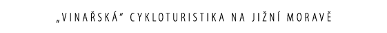 „Vina sk “ cykloturistika na ji n Morav 