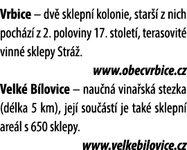 Vrbice – dv sklepn  kolonie, star   z nich poch z  z 2. poloviny 17. stolet , terasovit  vinn  sklepy Str  . www.obe...