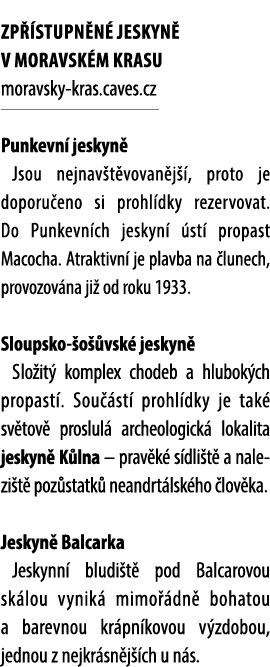 ZP stupn n  jeskyn  V Moravsk M krasu moravsky kras.caves.cz ￼ Punkevn  jeskyn  Jsou nejnav t vovan j  , proto je do...