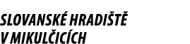 SLOVANSK HRADI T  V MIKUL IC CH