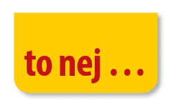 to nej …